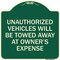 Signmission Unauthorized Vehicles Towed Away Owners Expense Heavy-Gauge Alum Sign, 18" L, 18" H, G-1818-22773 A-DES-G-1818-22773 - alternate 1